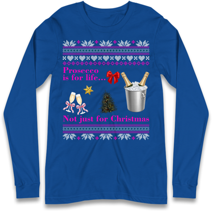 Prosecco Gift Top Long Sleeve T-Shirt