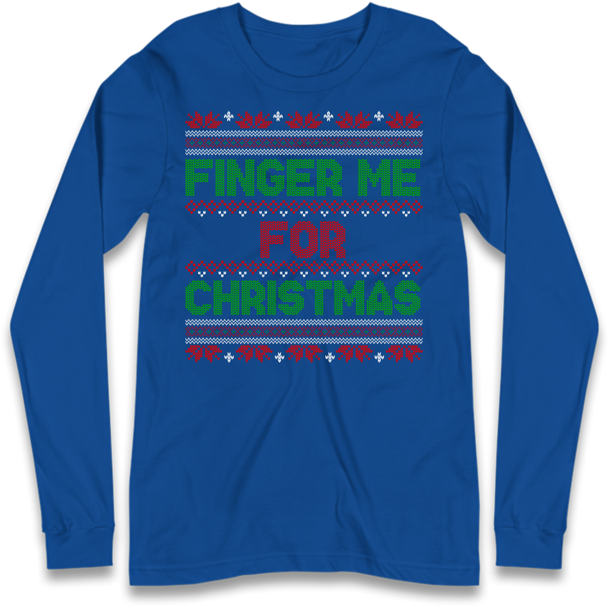 adult humour gift Long Sleeve T-Shirt