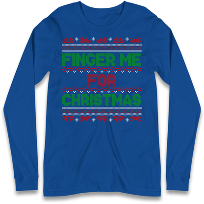 adult humour gift Long Sleeve T-Shirt