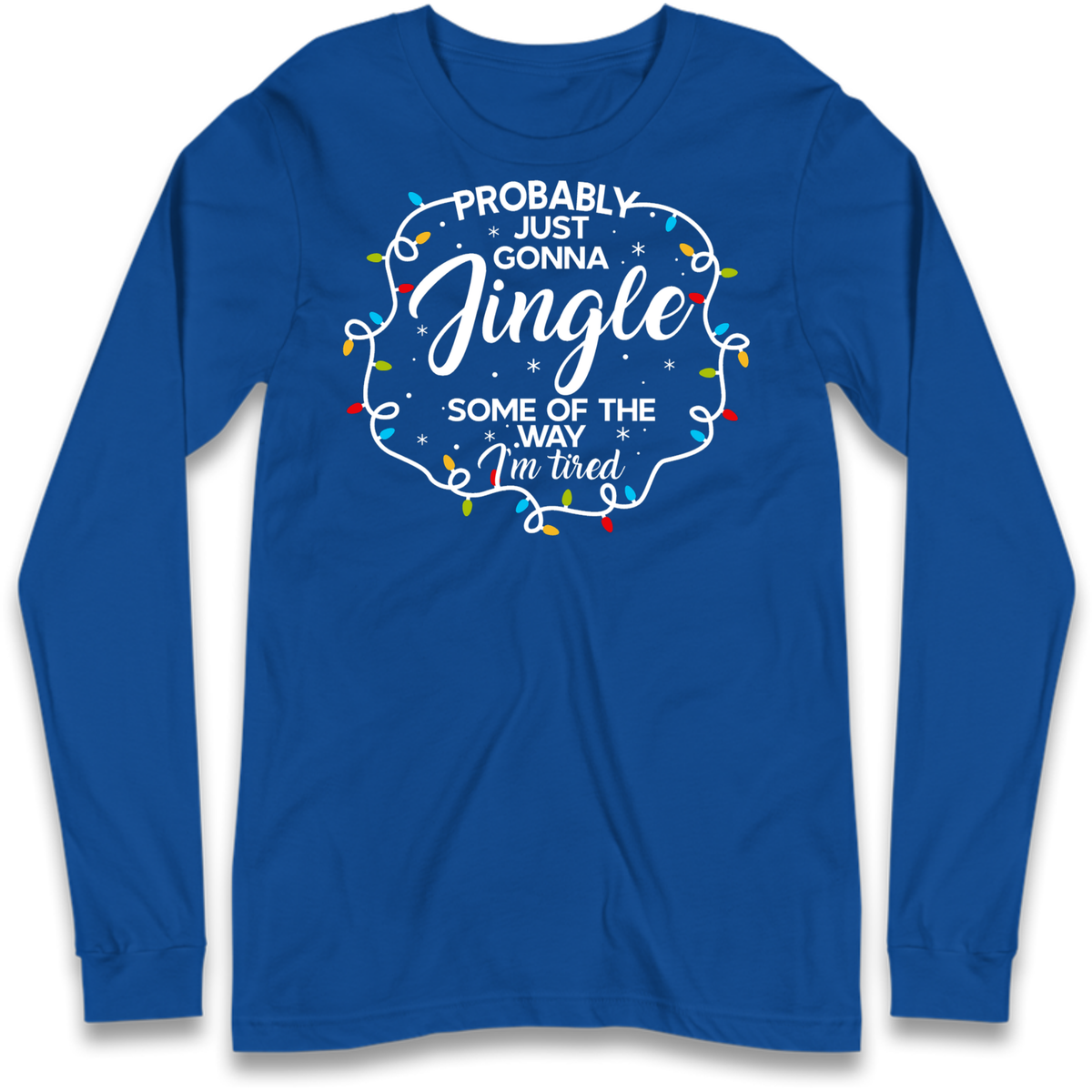 Lazy Festive Outfit Long Sleeve T-Shirt