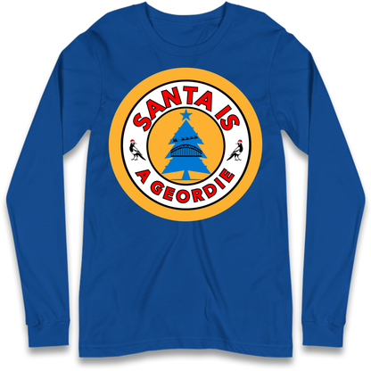 Geordie Santa  Christmas Long Sleeve T-Shirt