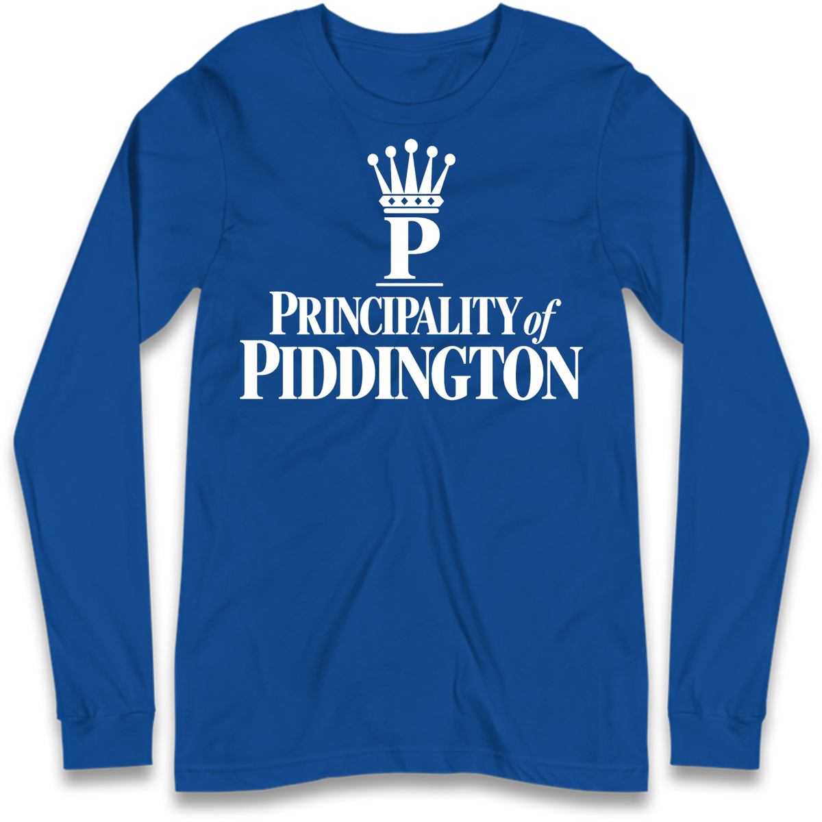 Principality of Piddington Long Sleeve T-Shirt