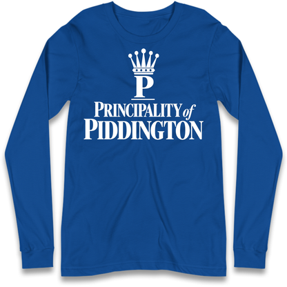 Principality of Piddington Long Sleeve T-Shirt
