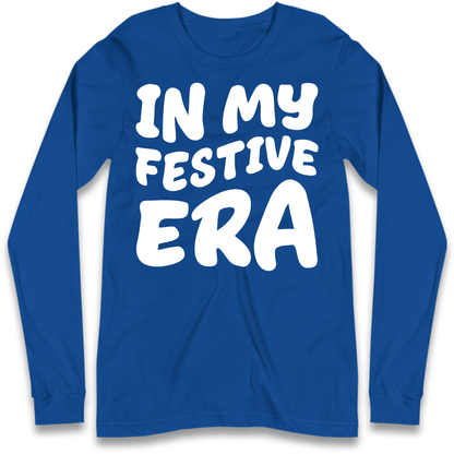 Modern Christmas Slogan Long Sleeve T-Shirt