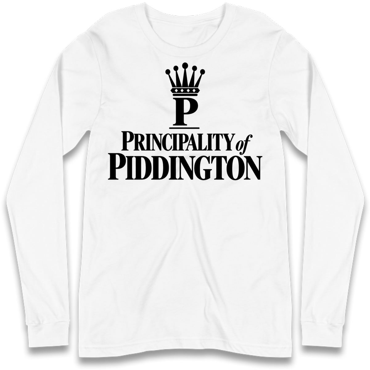 Principality of Piddington Long Sleeve T-Shirt
