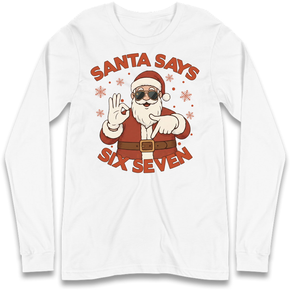 6 7 Long Sleeve T-Shirt