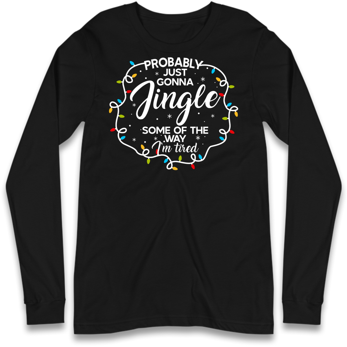 Lazy Festive Outfit Long Sleeve T-Shirt
