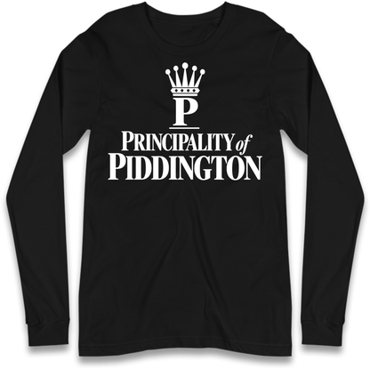 Principality of Piddington Long Sleeve T-Shirt