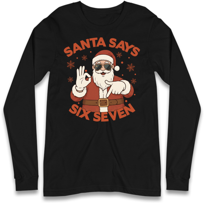 6 7 Long Sleeve T-Shirt