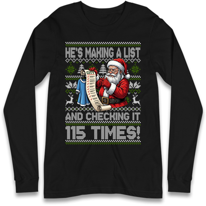 Making A List Long Sleeve T-Shirt