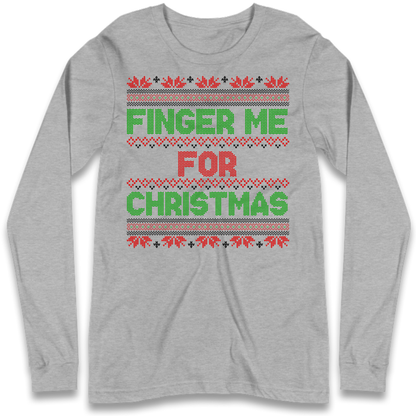 adult humour gift Long Sleeve T-Shirt