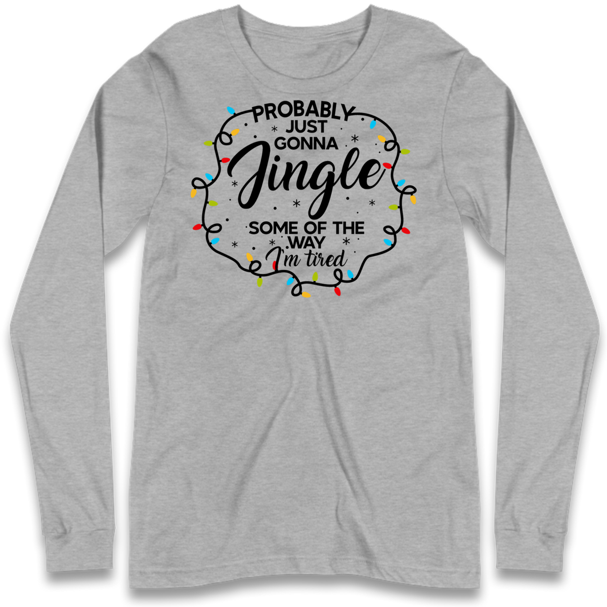 Lazy Festive Outfit Long Sleeve T-Shirt