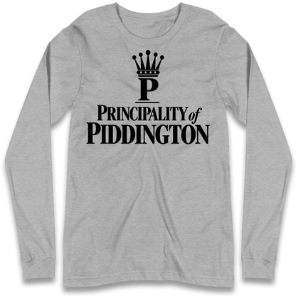 Principality of Piddington Long Sleeve T-Shirt
