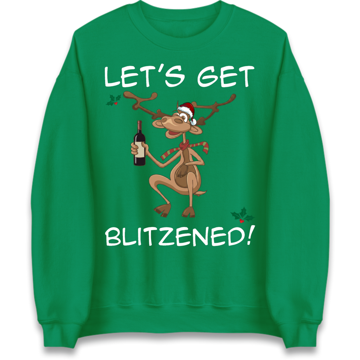 Lets Get Blitzened Jumper