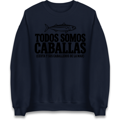 Todos Somos Caballas Ceuta Jumper