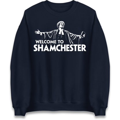 Welcome To Shamchester Jumper