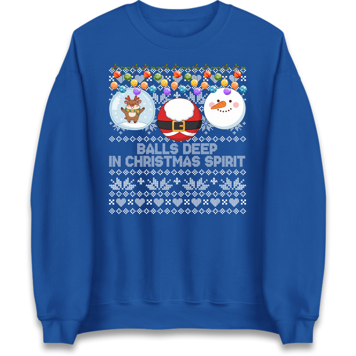 Balls Deep in Christmas Spirit Christmas Jumper Jumper