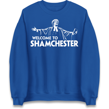 Welcome To Shamchester Jumper