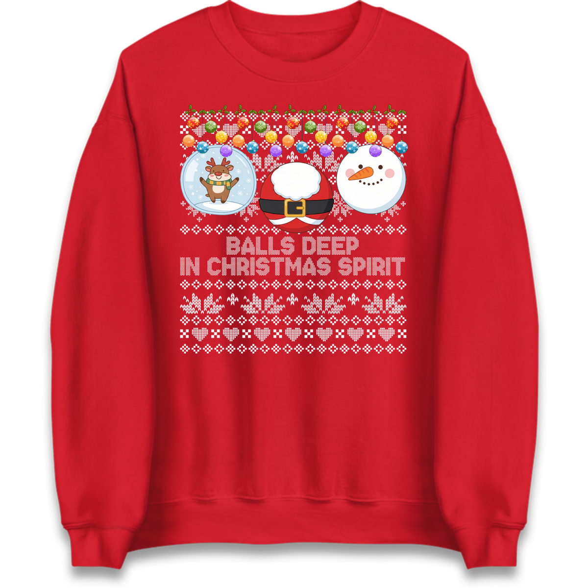Balls Deep in Christmas Spirit Christmas Jumper Jumper