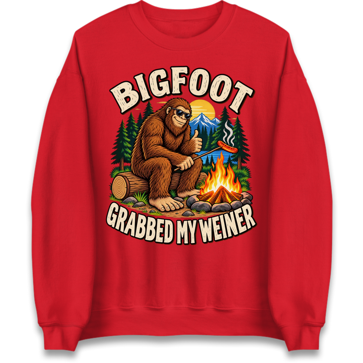 Bigfoot Grabbed My Weiner Camping Jumper