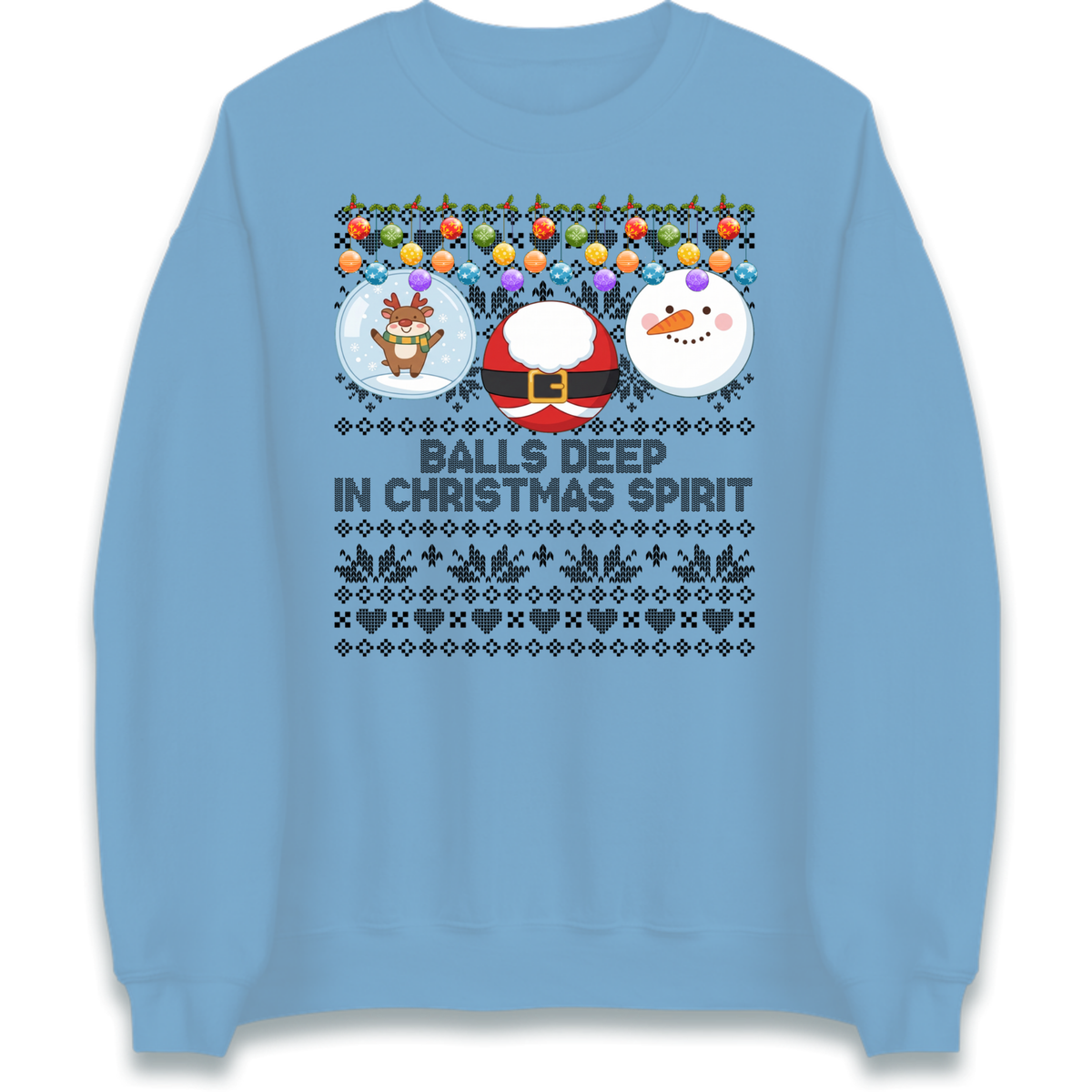 Balls Deep in Christmas Spirit Christmas Jumper Jumper