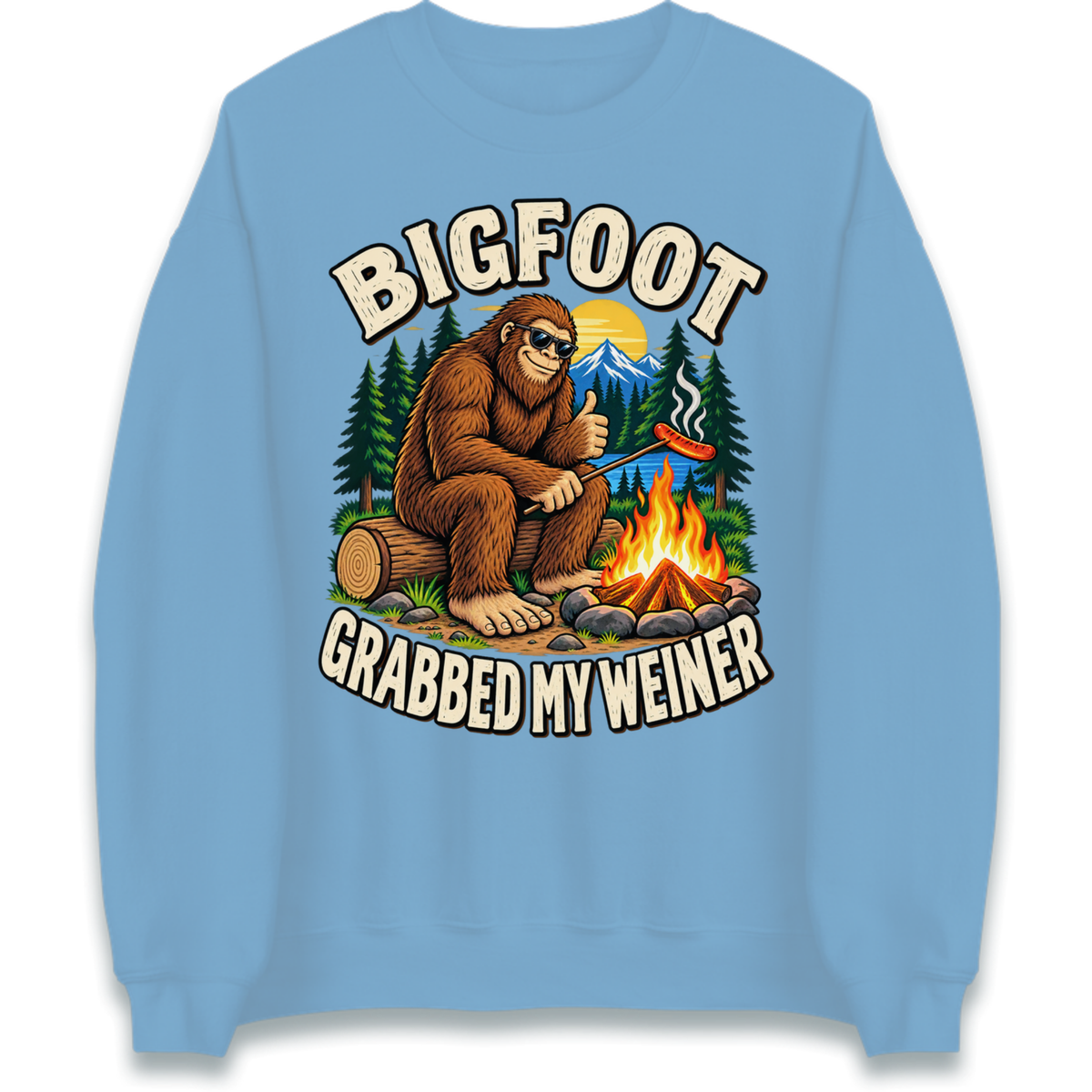 Bigfoot Grabbed My Weiner Camping Jumper