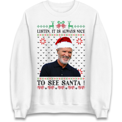 Roy Keane Always Nice To See Santa Christmas Jumper