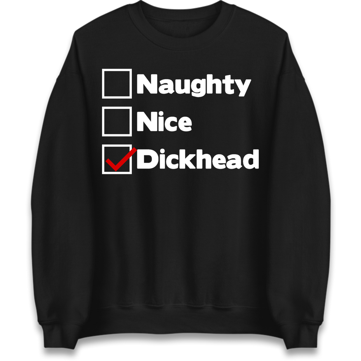 Naughty List Slogan Jumper