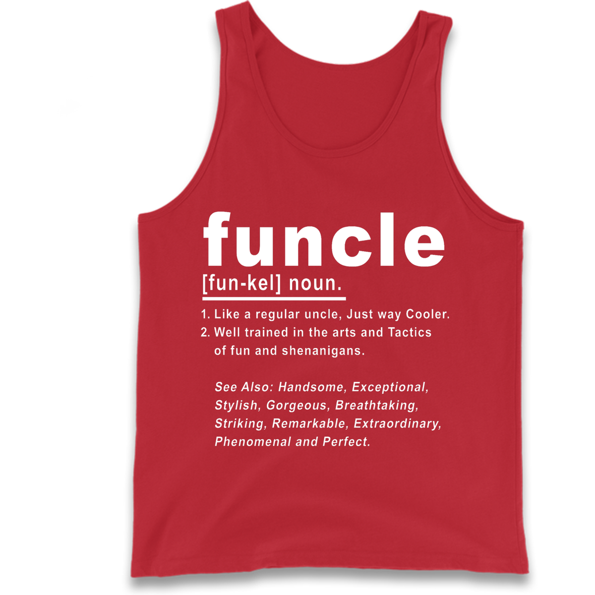 Funcle Tank Top