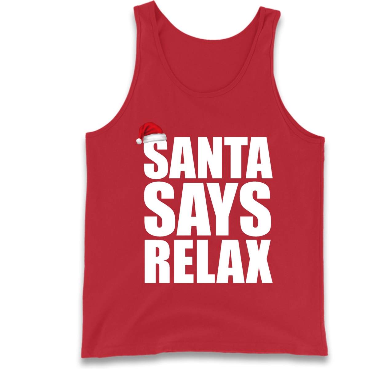 Santa Says Relax Tank Top