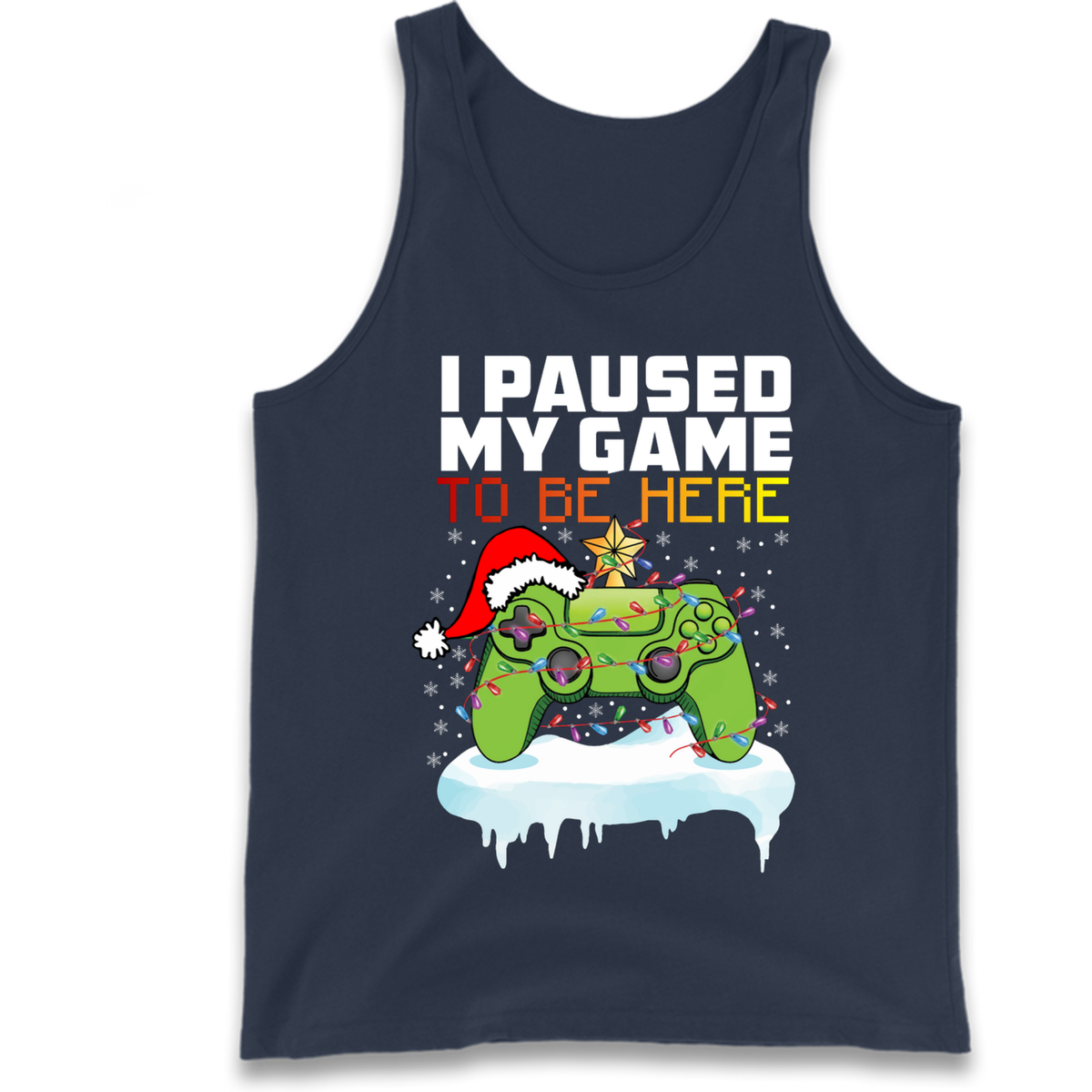 I Paused My Game Christmas Tank Top