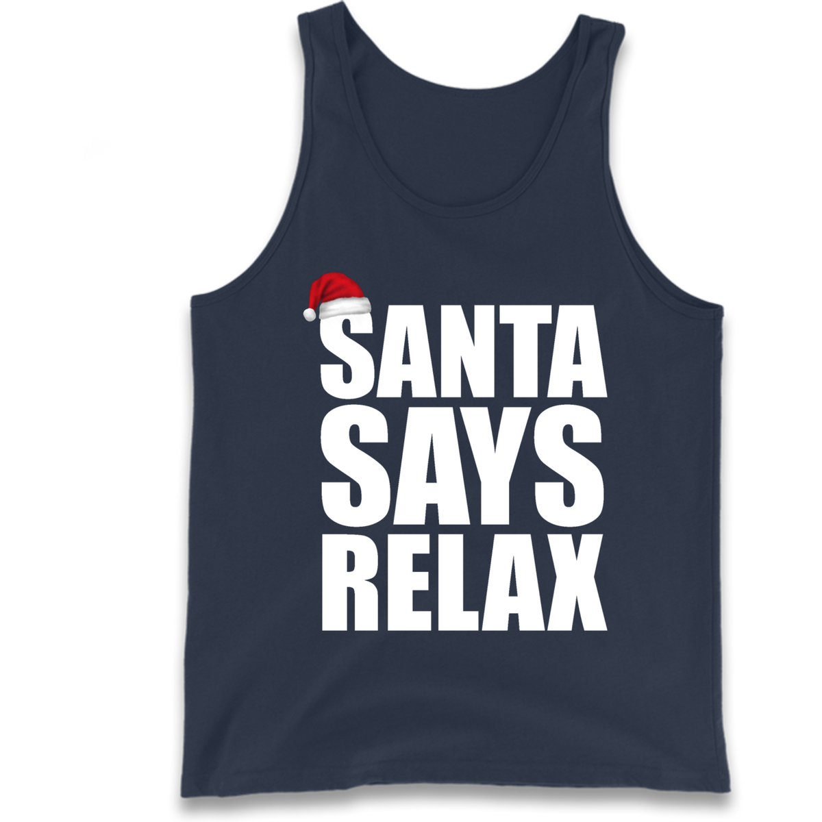 Santa Says Relax Tank Top