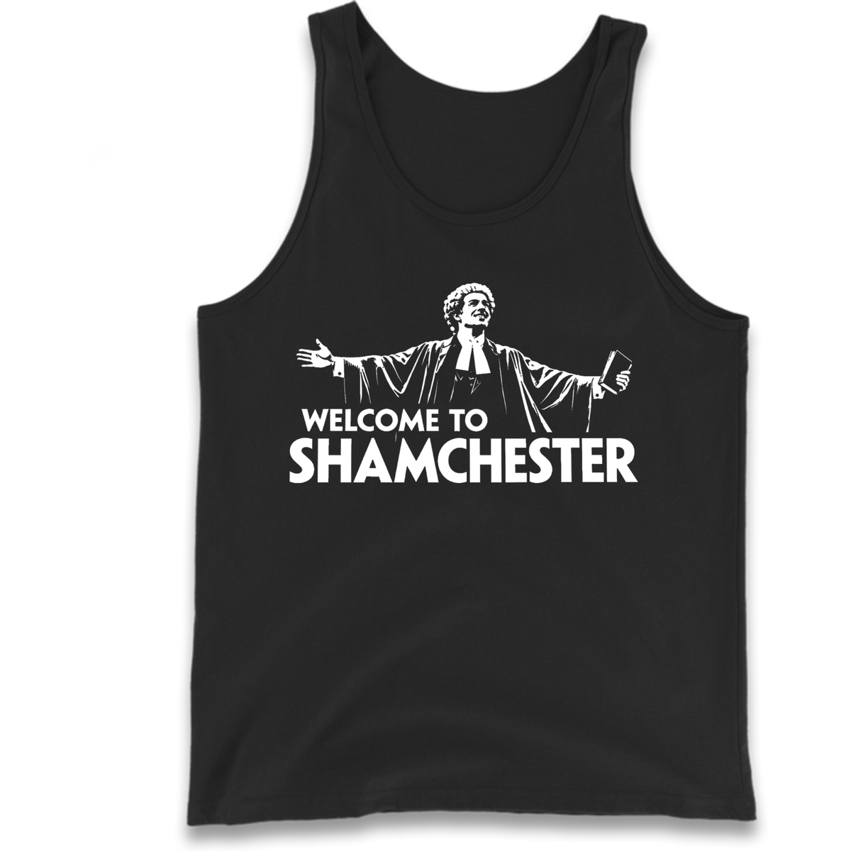Welcome To Shamchester Tank Top