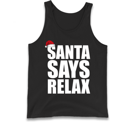 Santa Says Relax Tank Top