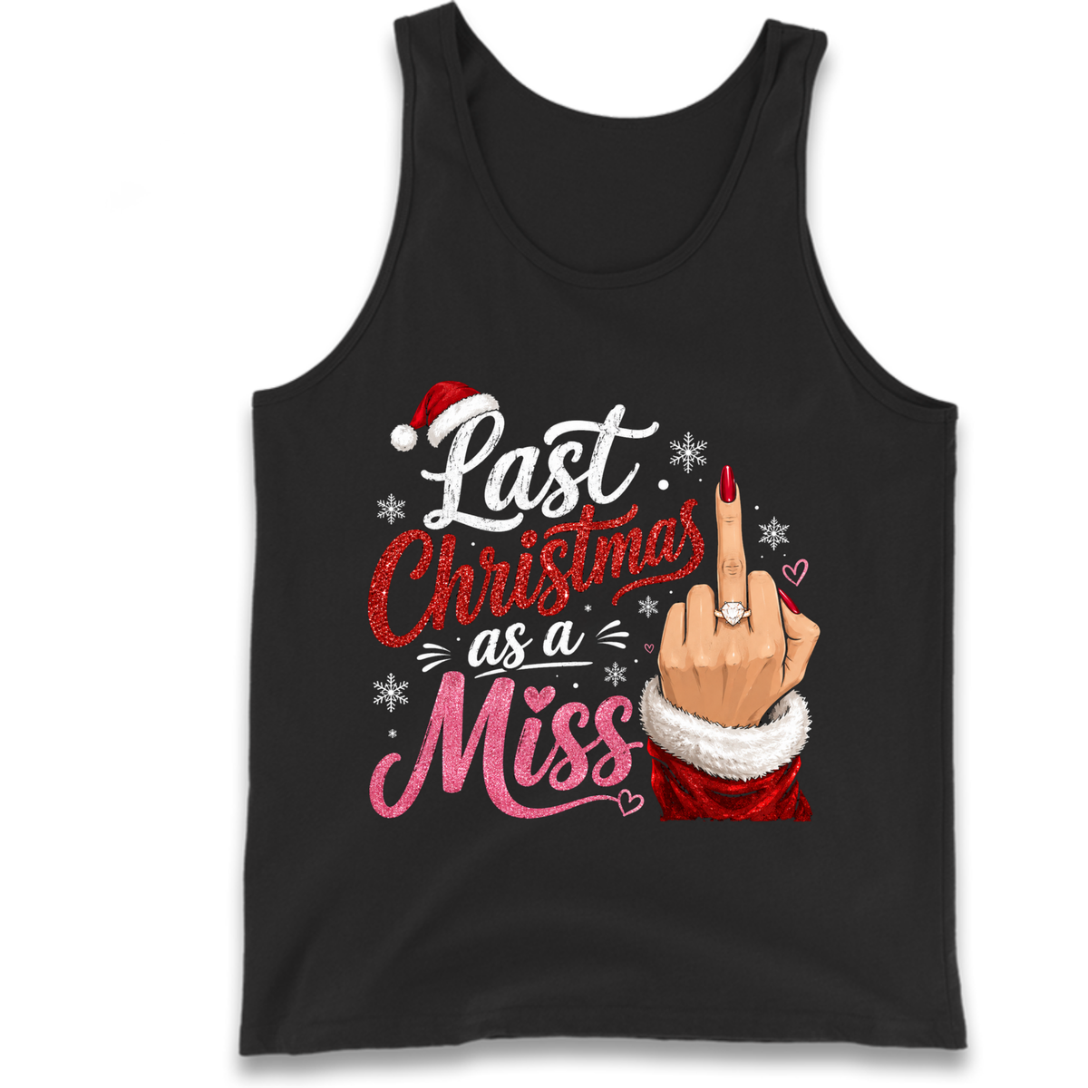 Last Christmas as a Miss Christmas Tank Top