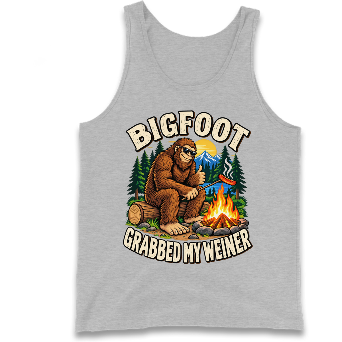 Bigfoot Grabbed My Weiner Camping Tank Top