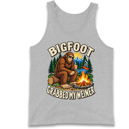 Bigfoot Grabbed My Weiner Camping Tank Top