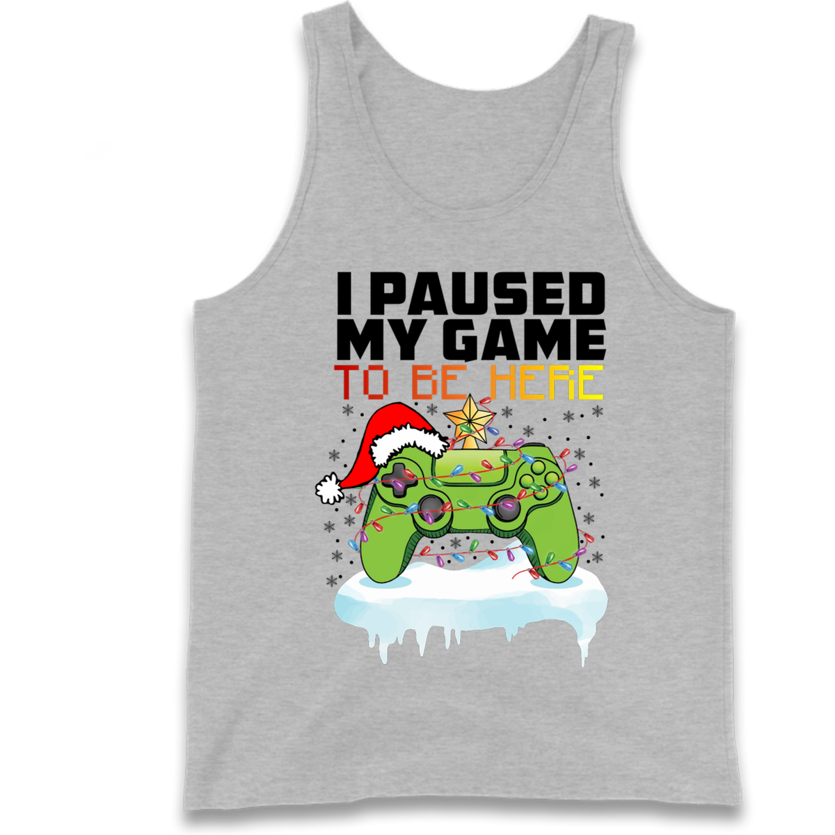 I Paused My Game Christmas Tank Top