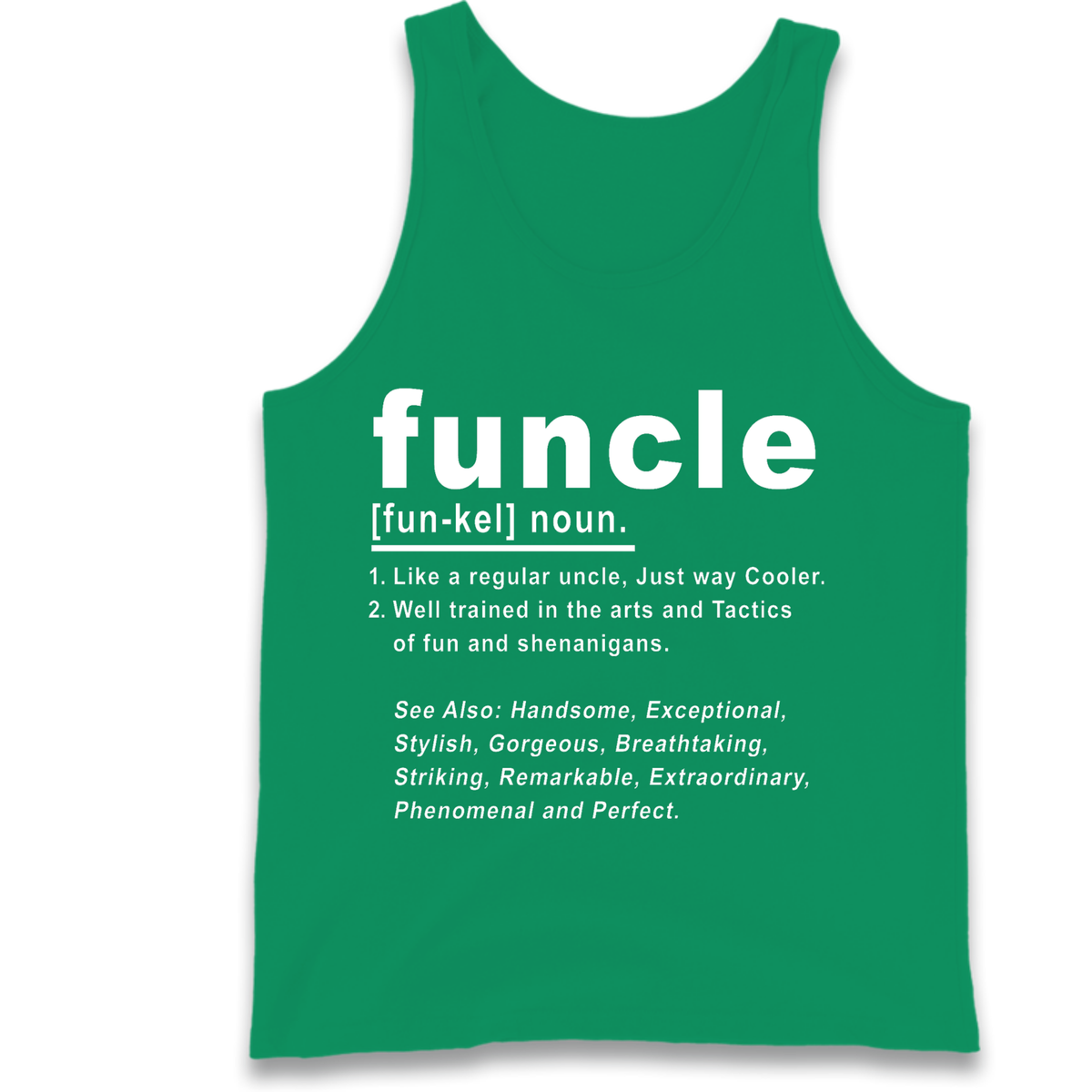 Funcle Tank Top