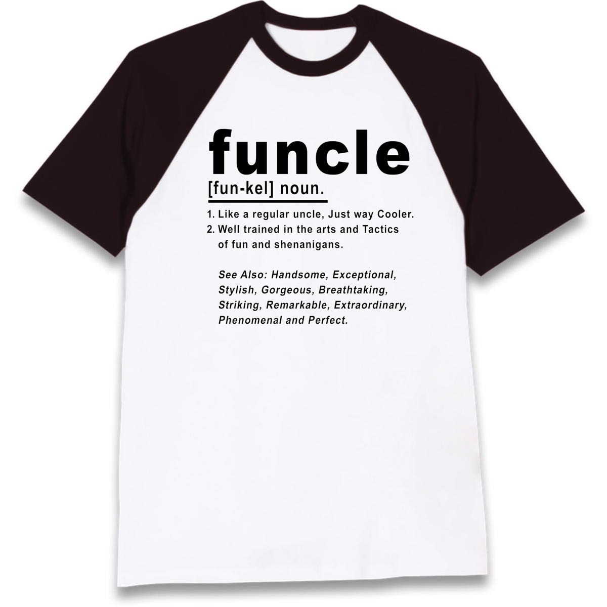 Funcle Raglan T-Shirt