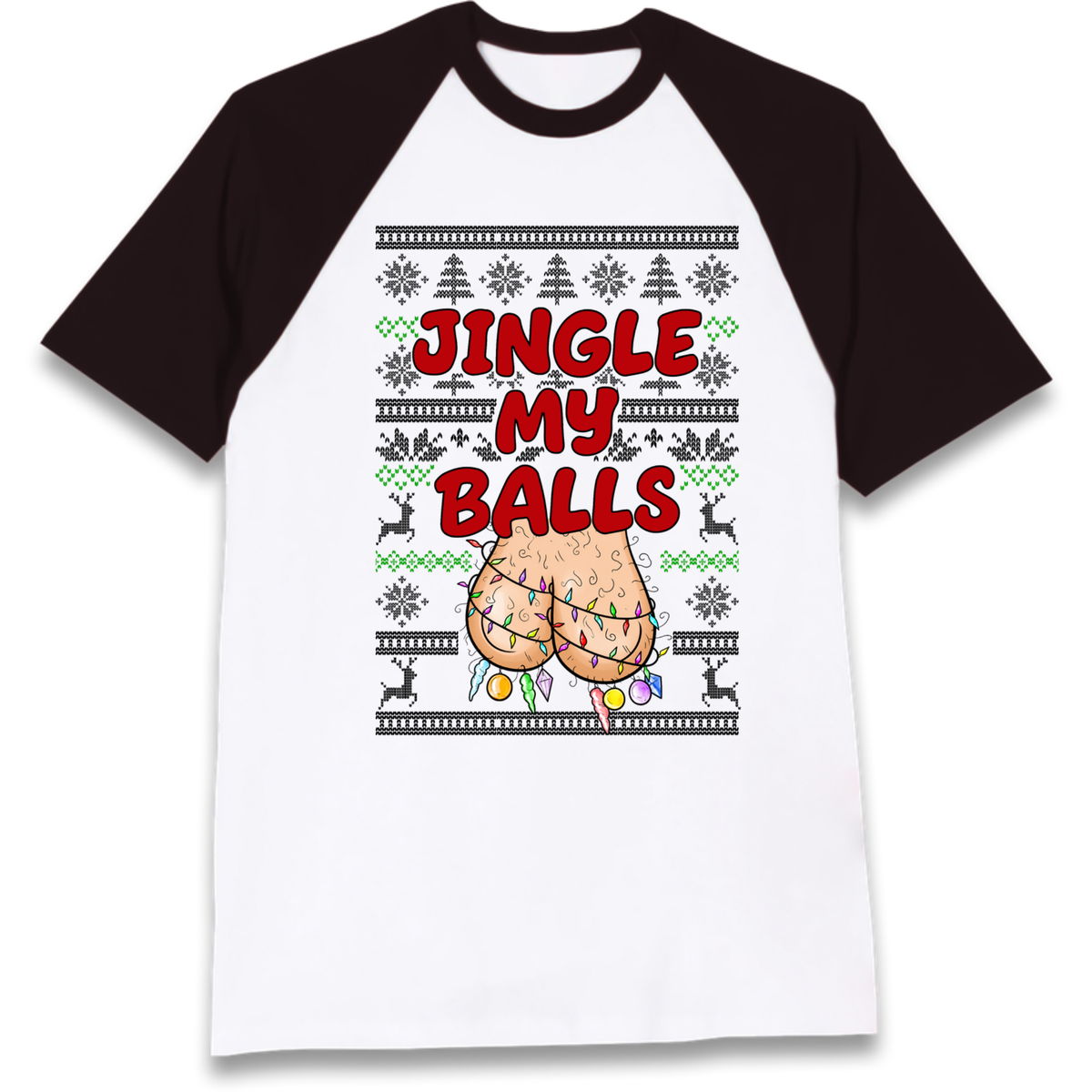Jingle Balls Raglan T-Shirt