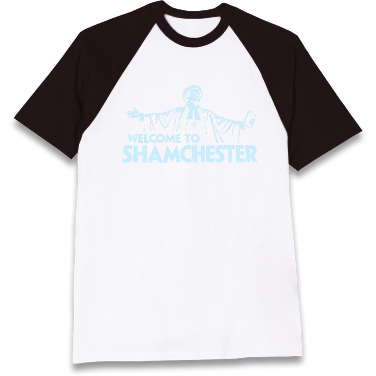 Welcome To Shamchester Raglan T-Shirt