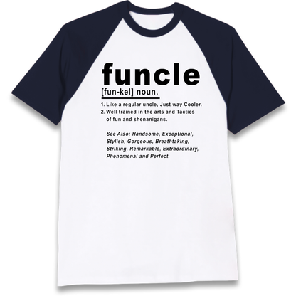 Funcle Raglan T-Shirt
