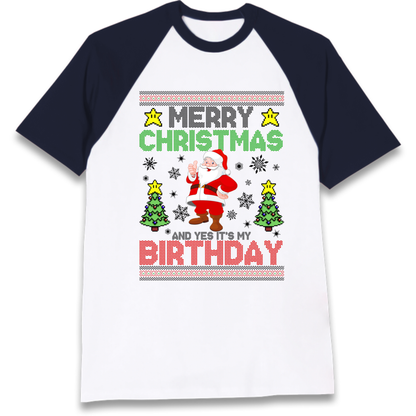 Santa birthday design Raglan T-Shirt