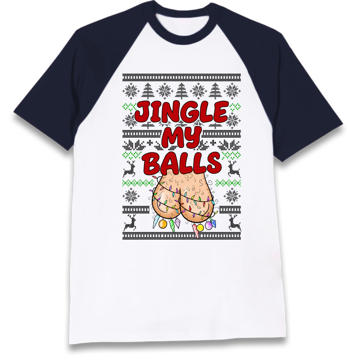 Jingle Balls Raglan T-Shirt