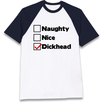 Naughty List Slogan Raglan T-Shirt