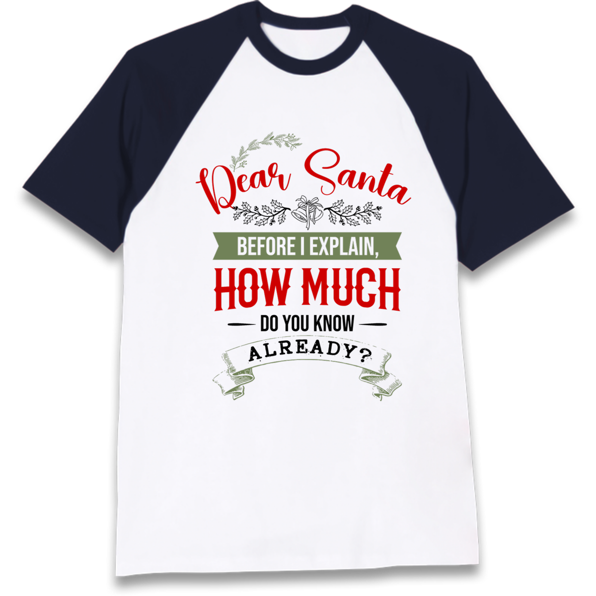 naughty christmas outfit Raglan T-Shirt