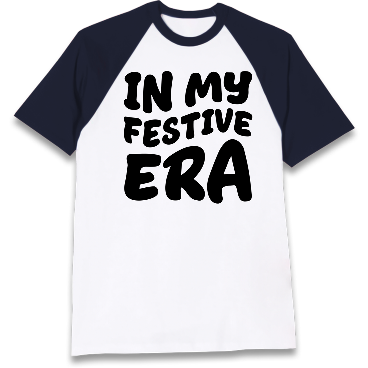 Modern Christmas Slogan Raglan T-Shirt