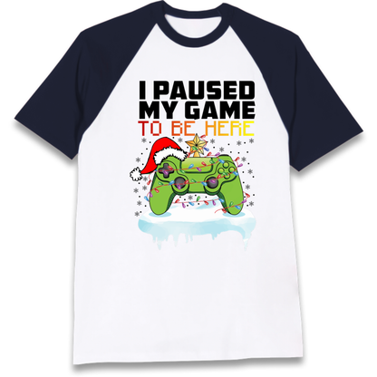 I Paused My Game Christmas Raglan T-Shirt
