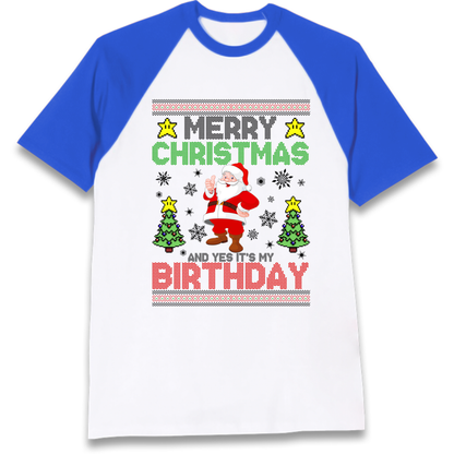 Santa birthday design Raglan T-Shirt